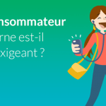 Les Français s’avèrent être les consommateurs les plus exigeants au Monde !